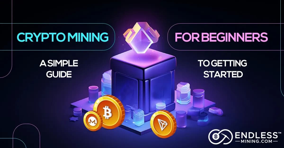 crypto-mining-for-beginners-a-simple-guide-to-getting-started